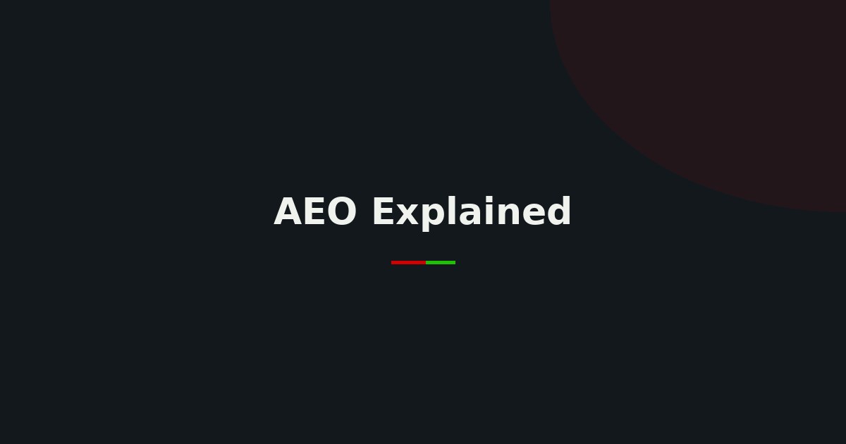 Τι είναι το AEO και γιατί η Επιχείρησή σας το Χρειάζεται
